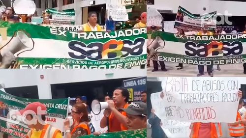 Extrabajadores de SABSA protestan en Viru Viru exigiendo el pago de beneficios sociales