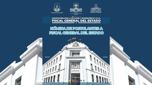 Nómina de postulantes para el proceso de selección y designación del Fiscal General del Estado 2024